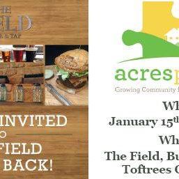####### MARK YOUR CALENDARS!!!!! (MONDAY JANUARY 15th, 2018) The Field Burger and Tap is donating 10% of all their proceeds from between 11am-10pm to 