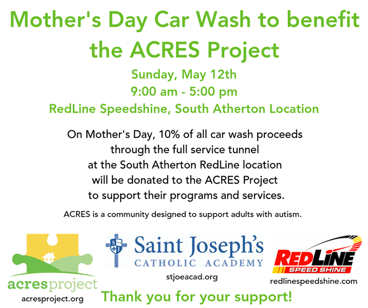 CAR WASH EVENT!!!!! BENEFITING Acres Project THIS SUNDAY May 12th. THANK YOU so much Aidan Cross, RedLine Speed Shine Car Wash and Saint Joseph's Cath